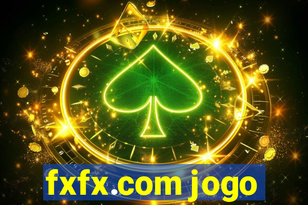fxfx.com jogo